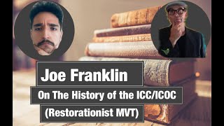 Joe Franklin on the History of the ICCICOC Restorationist MVT [upl. by Ahsinauq]