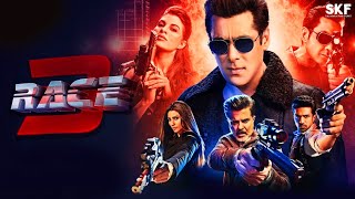 Race 3 Full Movie HD  Salman Khan  Anil Kapoor  Bobby Deol  Jacqueline  Freddy  Review amp Facts [upl. by Cotterell]