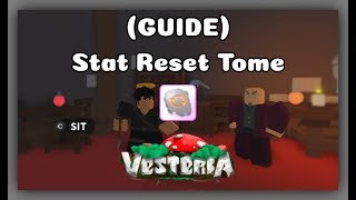 ROBLOX How to get the Stat Reset Tome in Vesteria Beta 17 [upl. by Tartan184]