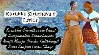 Kuruku Siruthavale Song lyrics Female version [upl. by Adnicaj810]