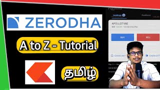 Zerodha App Full Tutorial in Tamil  A to Z all informations  How to use Zerodha Kite app in tamil [upl. by Eirrehc157]