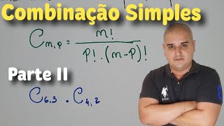 Análise Combinatória 10 Combinação Simples  Parte II [upl. by Oemac814]