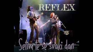 REFLEX  SETIM TE SE SVAKI DAN 2002 [upl. by Nueormahc]