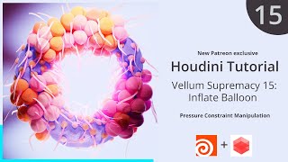 Balloons  Houdini Vellum tutorial 15  Patreon Preview [upl. by Aekerly]