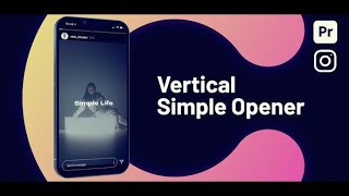 Premiere Pro Template Vertical Simple Opener [upl. by Semela]