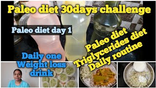 paleo diet 30days challengeday 1paleo diet daily routinepaleo recipesDaily one Weight loss drink [upl. by Balsam]