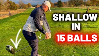 TRANSFORM The Way You Shallow The Golf Club In JUST 15 BALLS [upl. by Iva]