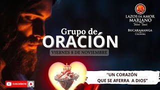 Lazos de Amor Mariano  Grupo de oracion [upl. by Durrell566]