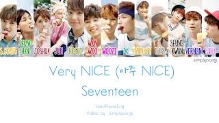 SEVENTEEN 세븐틴  Very NICE 아주 NICE Color Coded Lyrics  HanRomEng [upl. by Disini849]