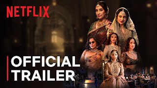 Heeramandi The Diamond Bazaar  Sanjay Leela Bhansali  Official Trailer  Netflix India [upl. by Leeanne]