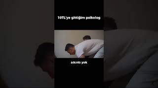 10TLye gittiğim psikolog [upl. by Virginia312]