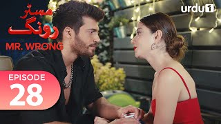 Mr Wrong  Episode 28  Turkish Drama  Bay Yanlis  28 July 2024 [upl. by Keon102]