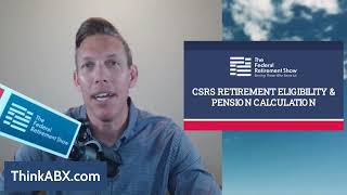 How Retirement Works for CSRS Employees  A Complete Guide [upl. by Kalvn71]