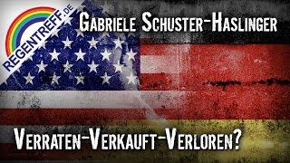 Verraten  Verkauft  Verloren  Gabriele SchusterHaslinger [upl. by Ahseym]