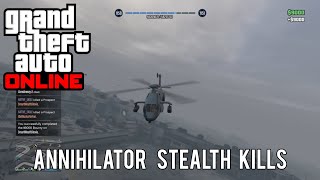 GTA Online Annihilator Stealth Kills [upl. by Ewen]