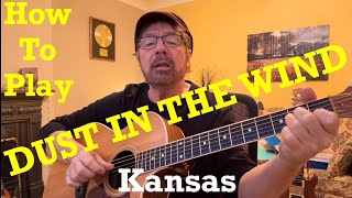 How To Play DUST IN THE WIND  Kansas  Plus FREE Charts [upl. by Akamaozu980]