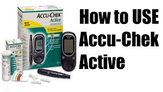 Accu Chek active how to use I How to use Accu Chek Active Blood Glucose Monitoring system [upl. by Horan]