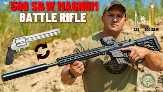 The Big Bore Battle Rifle 500 SampW Magnum AR15 [upl. by Elconin]