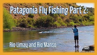 Patagonia Fly FIshing Part 2 Río Limay and Río Manso [upl. by Biagi663]