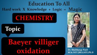 Baeyer Villiger oxidationReaction amp Mechanism Basic explanationExamplesorganic chemistry [upl. by Allerym504]