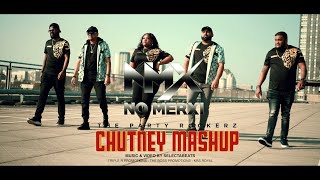 No Merxi Chutney Mashup  Pravesh  Randy  Sharon  Ryan  Wienish  ProdSlctbts official Video [upl. by Let]