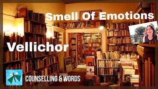 Vellichor  Smell Of Emotions [upl. by Renee]