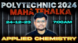 MAHA TEHALKA  अनुप्रयुक्त रसायन Applied Chemistry  पॉलिटेक्निक प्रथम सेमेस्टर  AS TECHNIC [upl. by Jade]