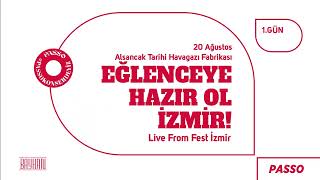 Live From Fest İzmir 1 Gün 20 Ağustosta [upl. by Eniksre]