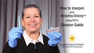 Sharpening Your Gracey Curettes With The Gleason Guide [upl. by Hanala]