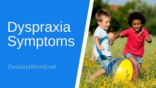 Dyspraxia Symptoms [upl. by Narud]