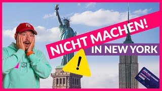 ⚠️ DAS solltet ihr NICHT in New York machen ❌ 10 Fehler die ihr in New York vermeiden solltet [upl. by Muscolo6]