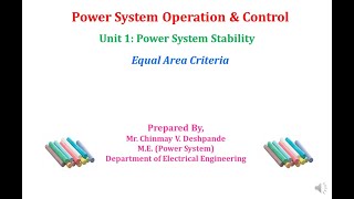 Lec 06 Power System StabilityEqual area criterion [upl. by Ethbin530]