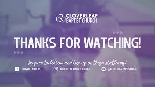 Cloverleaf Baptist Church Sunday Morning Livestream [upl. by Aikyn]