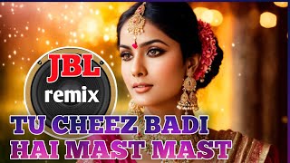 TU CHEEZ BADI HAI MAST MAST new Hindi Dj remix song udit narayan [upl. by Drais]