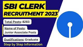 SBI Clerk Recruitment 2023 – Apply Online for 8283 Posts [upl. by Dewitt806]