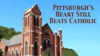 Pittsburghs Heart Still Beats Catholic  SSPX Renovates Historic St James [upl. by Oba970]