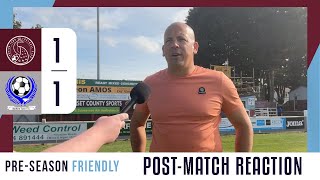 Taunton Town FC 11 Bedford Town FC  Post Match Reaction  PreSeason Friendly [upl. by Osnofla]