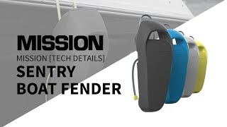 Mission Sentry Boat Fender [upl. by Abihsat]