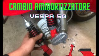 COME CAMBIARE LAMMORTIZZATORE ANTERIORE  VESPA 50 [upl. by Asus]