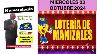 PROBABILIDADES LOTERIAS Y CHANCES DEL MIERCOLES LOTERIA DE MANIZALES HOY 2 DE OTUBRE DE 2024 [upl. by Hengel405]