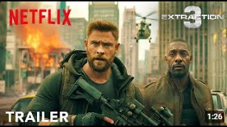 EXTRACTION 3  Trailer  Chris Hemsworth  Idris Elba  Golshifteh  netflix [upl. by Atineb495]