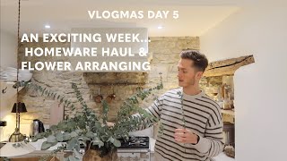 A VERY EXCITING WEEK  Pooky Lights Haul amp Flower Arranging Tips  Vlogmas Day 5  TobysHome [upl. by Ddej670]