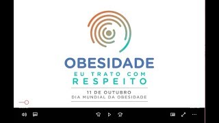 Dia Mundial da Obesidade 11 de Outubro [upl. by Cahn462]