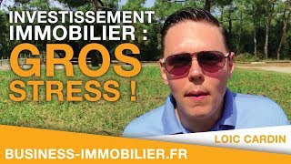 Investissement Immobilier  Gros Stress [upl. by Aicilif419]