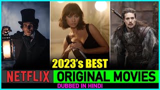 Top 10 Best Netflix Movies Of 2023 In Hindi [upl. by Ennaeirb344]