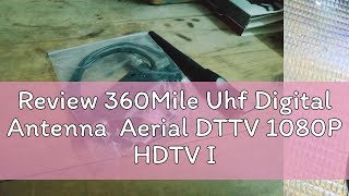 Review 360Mile Uhf Digital Antenna Aerial DTTV 1080P HDTV Indoor Antenna  Area TV  Antena TV  M [upl. by Nobell641]