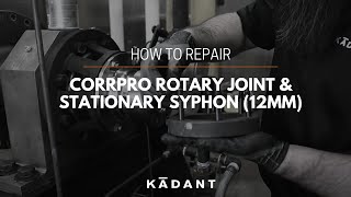 How to Repair a CorrPro® Rotary Joint amp Stationary Syphon 12mm [upl. by Anastatius]