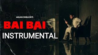 BAI BAI 22 22 ARJAN DHILLON INSTRUMENTAL [upl. by Leonard]