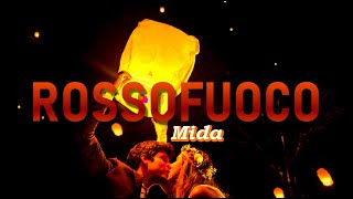 MIDAROSSOFUOCOTesto Ita [upl. by Ulah]