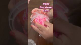 ASMR Strawberry Shortcake Slime asmr [upl. by Annazus]